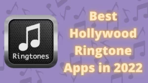 Best hollywood ringtone apps