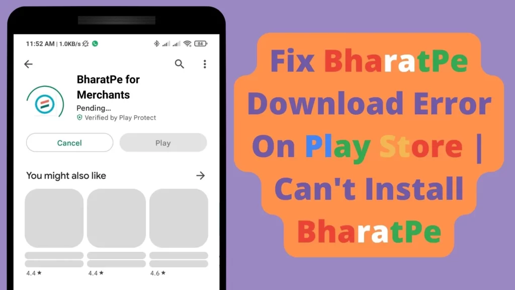 Fix BharatPe Download Error On Play Store Cant Install BharatPe