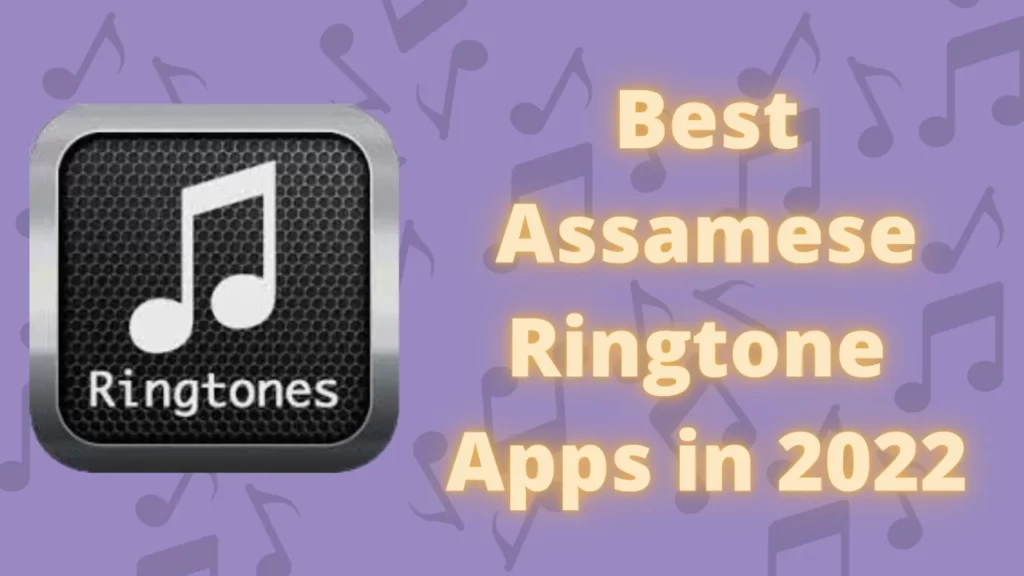 best assamese ringtone apps